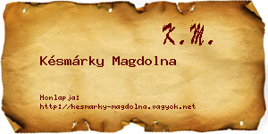 Késmárky Magdolna névjegykártya